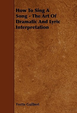 【预售】How to Sing a Song - The Art of Dramatic and Lyri...