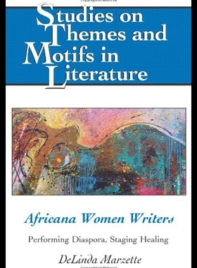 【预售】Africana Women Writers: Performing Diaspora, Stag