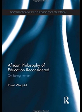 【预售】African Philosophy of Education Recons