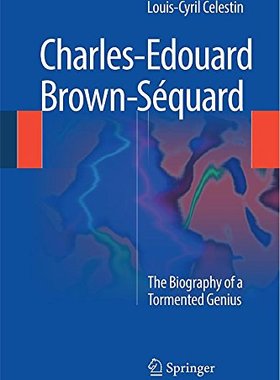 【预订】Charles-Edouard Brown-Séquard