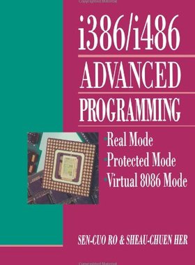【预售】I386/I486 Advanced Programming: Real Mode Prot...