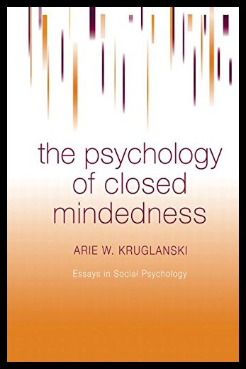 【预售】The Psychology of Closed Mindedness