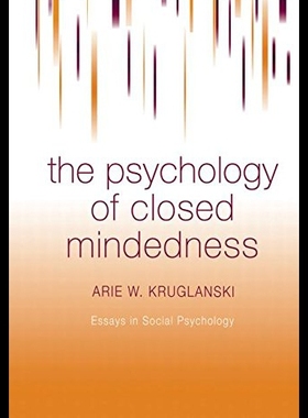 【预售】The Psychology of Closed Mindedness