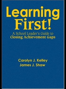 【预售】Learning First!: A School Leader's Guide to Closi