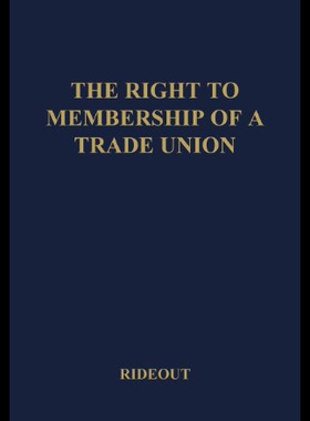 【预售】The Right to Membership of a Trade Union