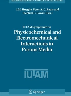 【预订】Iutam Symposium on Physicochemical a...