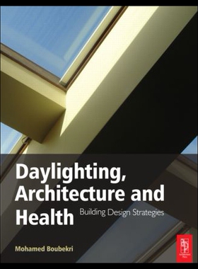 【预售】Daylighting, Architecture and Health: Building De