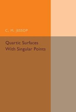 【预订】Quartic Surfaces with Singular Points