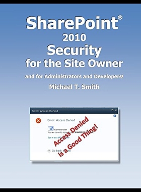 【预售】Sharepoint 2010 Security for the Site Owner: And