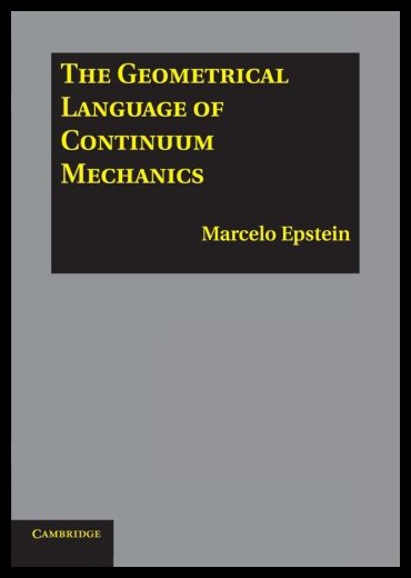 【预售】The Geometrical Language of Continuum Mechanics