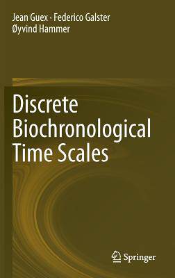 【预订】Discrete Biochronological Time Scales
