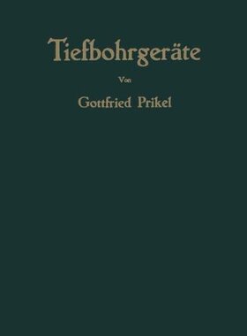 【预订】Tiefbohrgerate: Mit Besonderer Beruc...