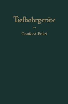 【预订】Tiefbohrgerate: Mit Besonderer Beruc...