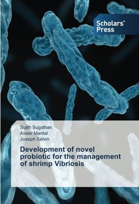 【预售】Development of Novel Probiotic for t...