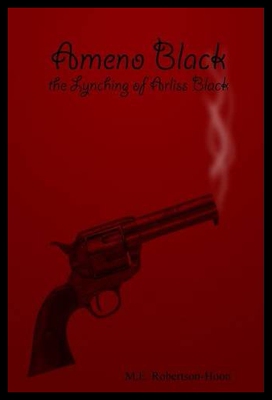 【预售】Ameno Black: The Lynching of Arliss Black