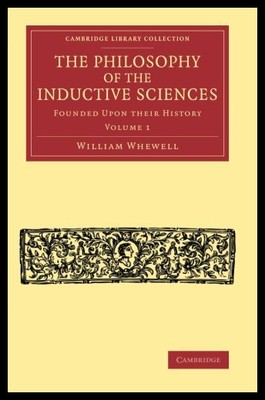 【预售】The Philosophy of the Inductive Sciences: Volume