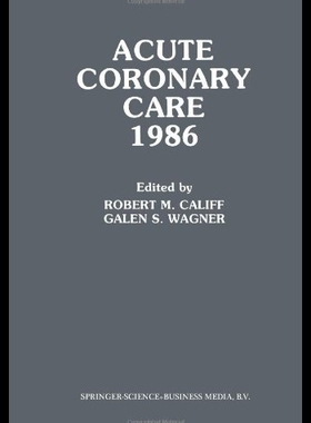 【预售】Acute Coronary Care 1986