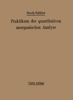 【预订】Praktikum Der Quantitativen Anorgani...