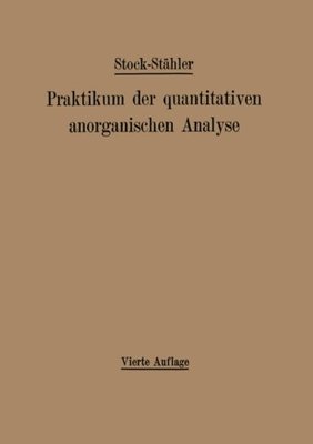 【预订】Praktikum Der Quantitativen Anorgani...