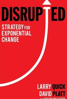 【预售】Disrupted: Strategy for Exponential Change