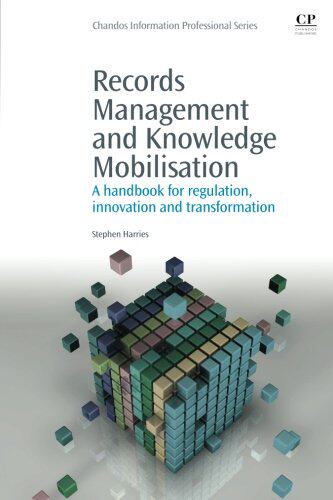 【预售】Records Management and Knowledge Mobilisation:...