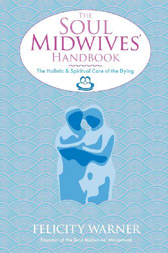 【预售】The Soul Midwives' Handbook: The Holistic and ...