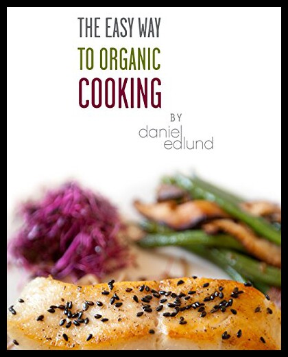 【预售】The Easy Way to Organic Cooking: A Complete Guide