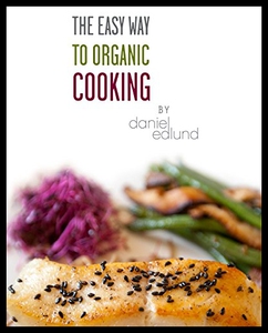 【预售】The Easy Way to Organic Cooking: A Complete Guide