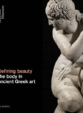 【预订】Defining Beauty: The Body in Ancient...