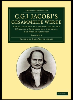 【预售】C. G. J. Jacobi's Gesammelte Werke - Volume 5