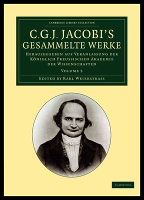 【预售】C. G. J. Jacobi's Gesammelte Werke - Volume 5