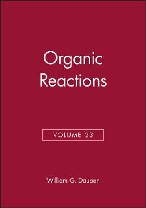 【预订】Organic Reactions, Volume 23