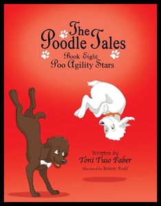 【预售】The Poodle Tales: Book Eight: Poo Agil