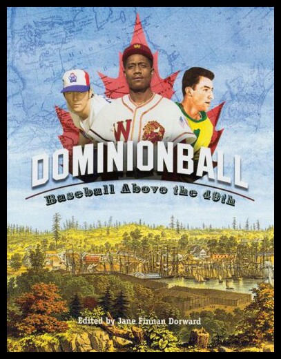 【预售】Dominionball: Baseball Above the 49th