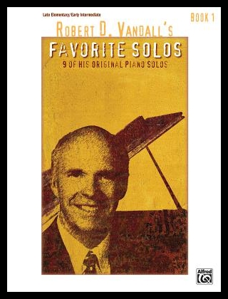 【预售】Robert D. Vandall's Favorite Solos, Bk