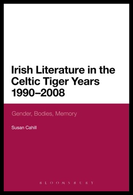 【预售】Irish Literature in the Celtic Tiger Years 1990 t
