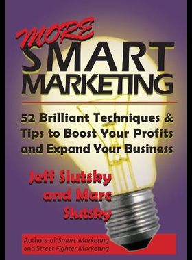 【预售】More Smart Marketing: 52 More Brilliant Tips & Te