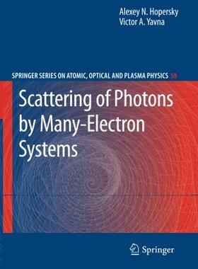 【预订】Scattering of Photons by Many-Electr...