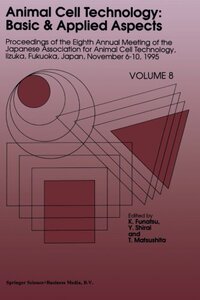 【预订】Animal Cell Technology: Basic & Appl...