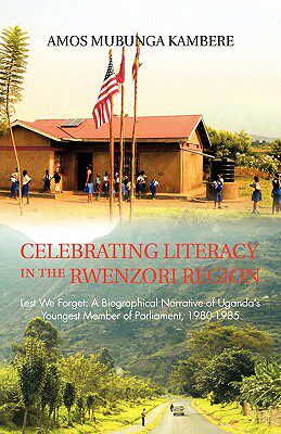 【预售】Celebrating Literacy in the Rwenzori Region: Lest...