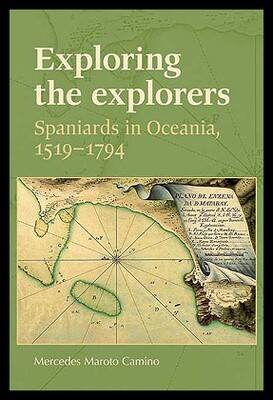 【预售】Exploring the Explorers: Spaniards in Oceania, 15