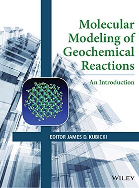 【预订】Molecular Modeling of Geochemical Re...