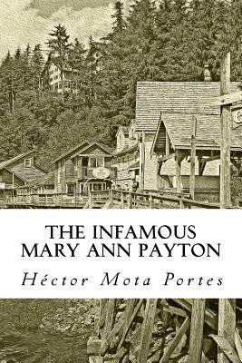 【预售】The Infamous Mary Ann Payton