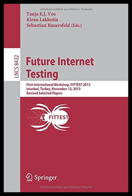 【预售】Future Internet Testing: First Interna