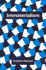 【预订】Immaterialism - Objects and Social T...