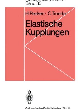 【预订】Elastische Kupplungen: Ausfuhrungen,...