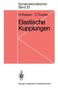 【预订】Elastische Kupplungen: Ausfuhrungen,...