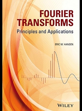 【预售】Fourier Transforms: Principles and App