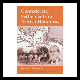【预售】Confederate Settlements in British Honduras