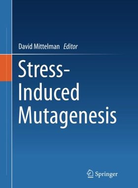 【预订】Stress-Induced Mutagenesis